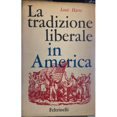 La tradizione liberale in America