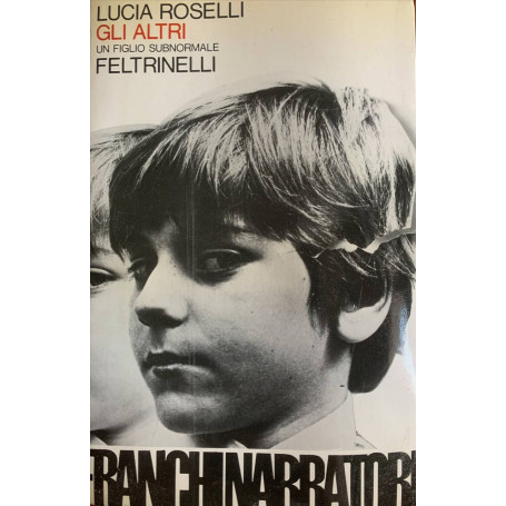 Gli altri. Un figlio subnormale