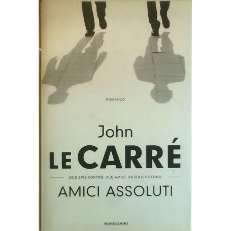 Amici assoluti - due spie contro. due amici. un solo destino.