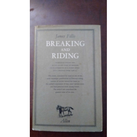 Breaking and riding