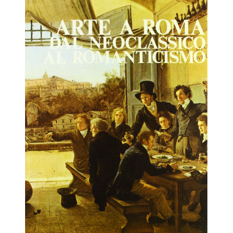 Arte a Roma: dal Neoclassico al Romanticismo