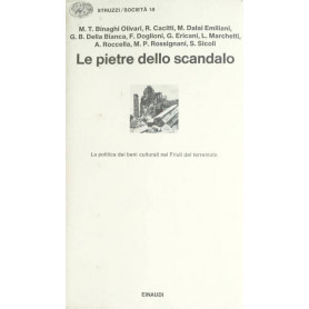 Le pietre dello scandalo