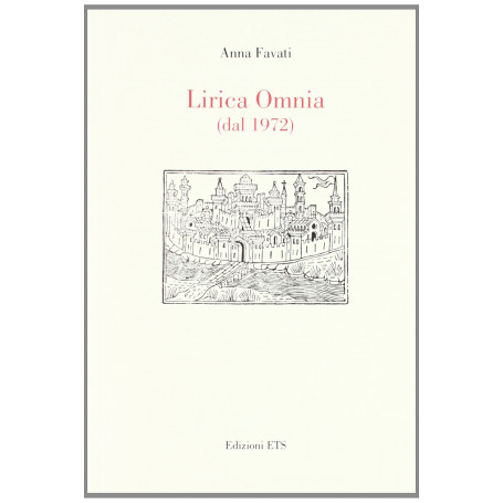 Lirica omnia (dal 1972)
