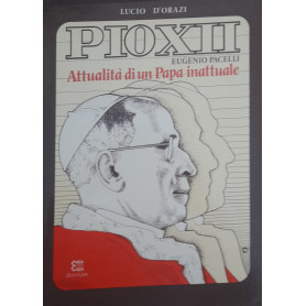 Pio XII. Eugenio Pacelli. Attualità di un papa inattualeLibrisaggi