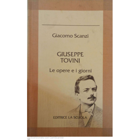 Giuseppe Tovini : le opere e i giorni