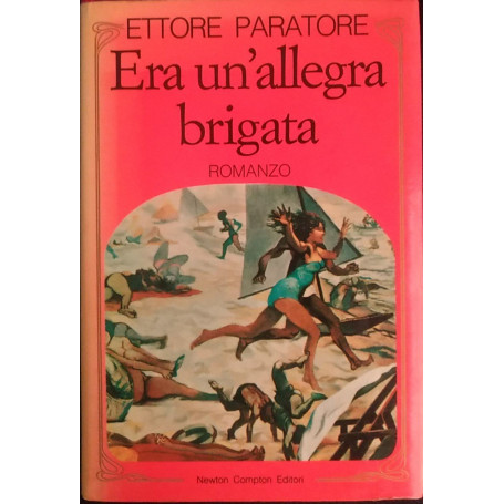 Era un'allegra brigata