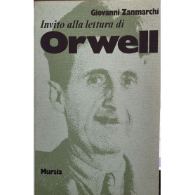 Invito alla lettura di Orwell