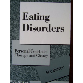 Eating Disorders: Personal Construct Therapy and Change