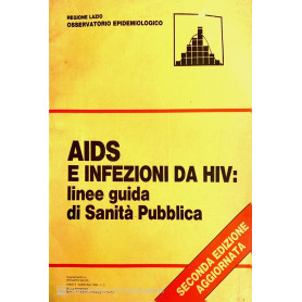 AIDS e infezioni da hiv: linee guida di sanità pubblicaLibrisaggi