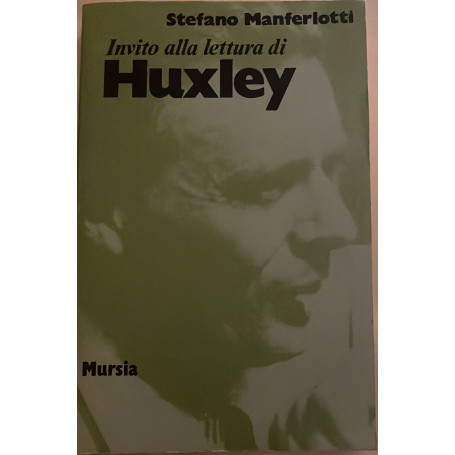 invito alla lettura di Huxley