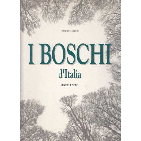 I boschi d'Italia (due volumi)