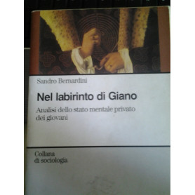 Nel labirinto di Giano. Analisi dello stato mentale privato dei giovani