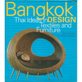 Bangkok Design: Thai Ideas in Textiles and Furniture