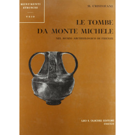 Le Tombe da Monte Michele nel Museo Archeologico di Firenze