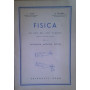 Fisica - ad uso dei licei classici. Vol. I: meccanica - acustica - ottica