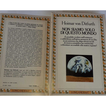 Non siamo solo di questo mondo
