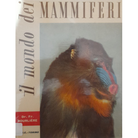 Il mondo dei mammiferi