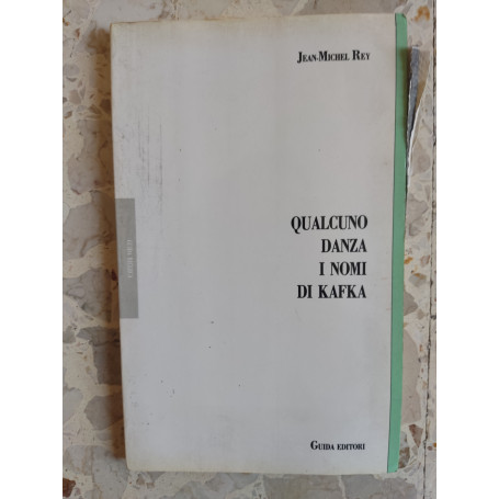 Qualcuno danza i nomi di kafka