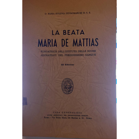 La beata Maria De Mattias.