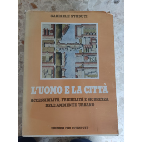 L'uomo e la città