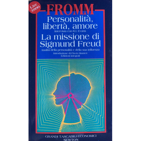 Personalità libertà amore-La missione di Sigmund Freud