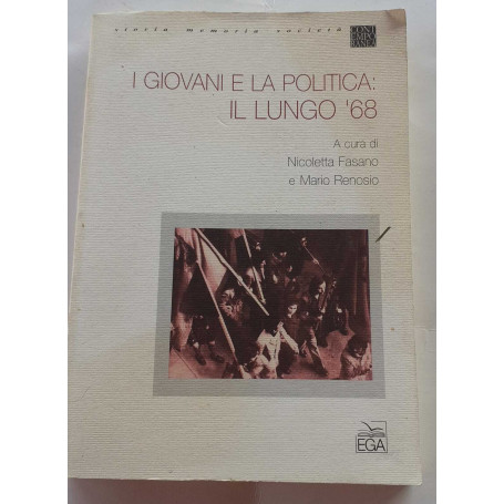 I giovani e la politica: il lungo '68