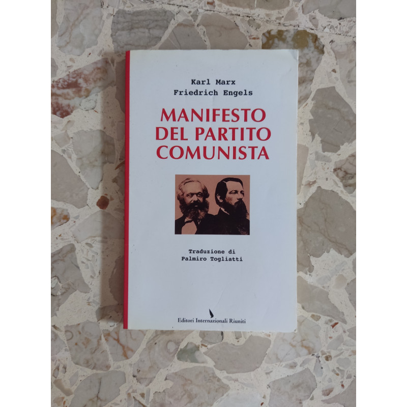 Manifesto del partito comunista : Karl Marx, Friedrich Engels, Librisaggi:  : Libri