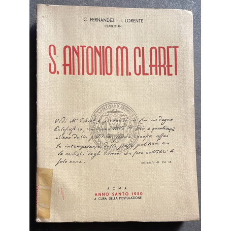 S. Antonio M. Claret. Profili ed istantanee