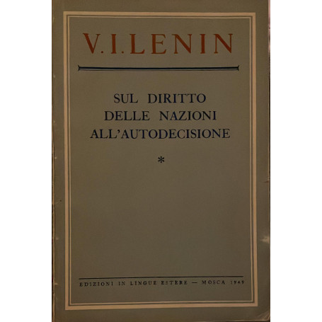 Sul diritto delle nazioni all'autodecisione