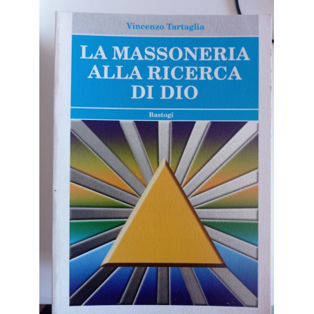 La massoneria alla ricerca di Dio