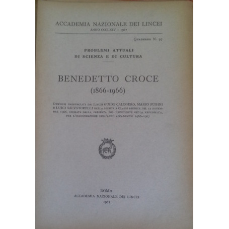 Benedetto Croce (1866-1966)