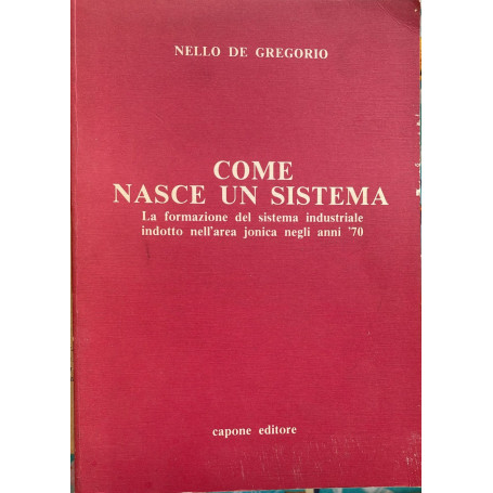 Come nasce un sistema