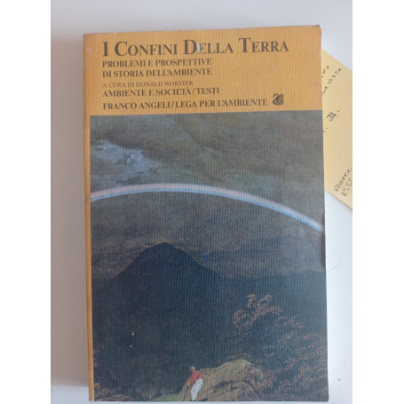 I confini della Terra : problemi e prospettive di storia dell'ambiente