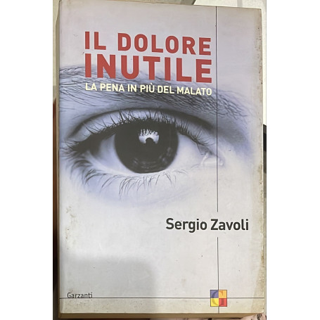Il dolore inutile. La pena in più del malato