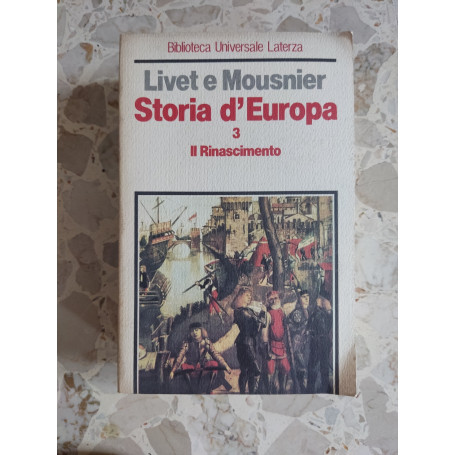 Storia d'Europa 3: Il rinascimento