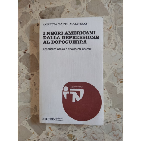 I negri americani dalla depressione al dopoguerra