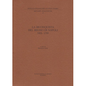 La riconquista del Regno di Napoli nel 1799