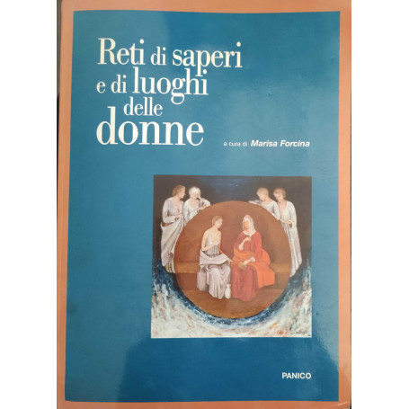 Reti di sapere e di luoghi delle donne