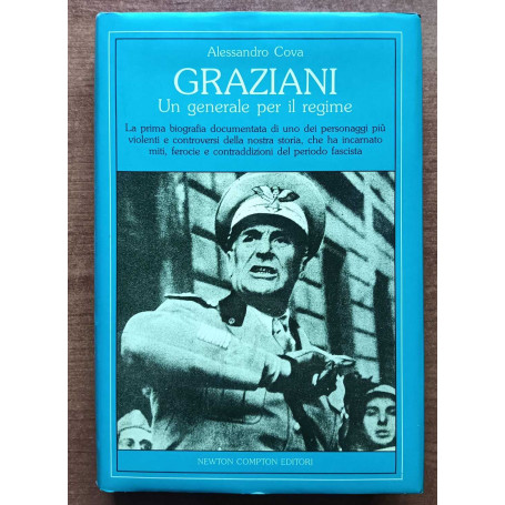 Graziani un generale per il regime