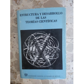 Estructura y desarrollo de las teorias cientificas