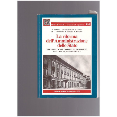 La riforma dell'Amministrazione dello Stato