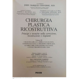 Chirurgia plastica ricostruttiva Principi e tecniche nella correzione ricostruzione e trapianti Vol. 3Librisaggi