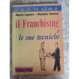 Il franchising e le sue tecniche