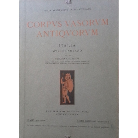 Corpus Antiquorum Vasorum. Italia  fasc. XI: Museo Campano