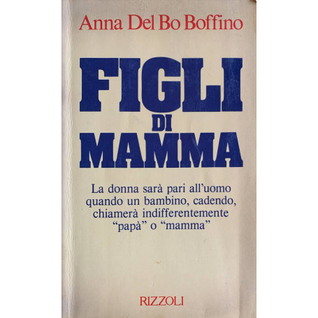 Figli di mamma