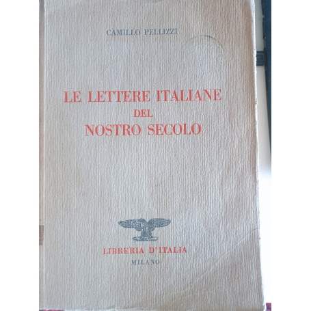 Le lettere italiane del nostro secolo