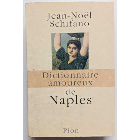 Dictionnaire amoureux de Naples