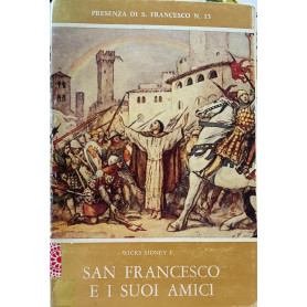 San Francesco e i sui amici