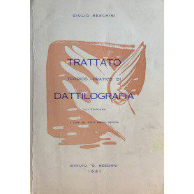 Trattato teorico-pratico di dattilografia