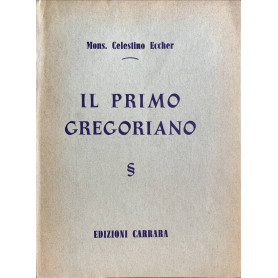 Il primo Gregoriano